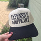 Expensive and Difficult